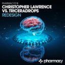 Christopher Lawrence & Triceradrops - Redesign
