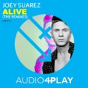 Joey Suarez - Alive (Dani Masi Remix)