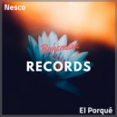 Nesco - El Porqué