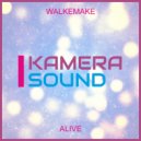 Walkemake - Alive (Original Mix)