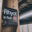 Rhyot - Death at the heels