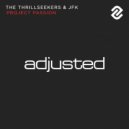 The Thrillseekers, JFK - Project Passion