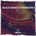 Black Sense & Hyperzone - A.Y.D.