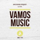 Spooner Street - La Vida