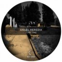 Angel Heredia - It's Coming