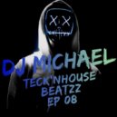 Michael BataklanK - TecKn'House Beatzzzz 08