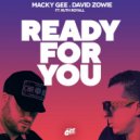 Macky Gee & David Zowie feat. Ruth Royall - Ready For You
