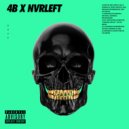 4B x NvrLeft - DOPE