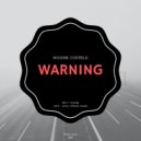 Noone Costelo - Warning