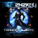 Trance Atlantic - To Be Continued