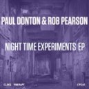 Paul Donton & Rob Pearson - Experiment Gone Wrong