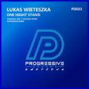 Lukas Wieteszka - One Night Stand (Darkmind Remix)