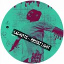 Lachetto - Get Me (Original Mix)