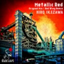 Hiro Ikezawa - Metallc Red (Red Wing)