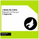 Mario De Caine - Breath Of The Sun