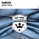 VaNISH - Deep Dive