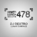 DJ Dextro - Lunar Surface