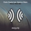 Pedro Duarte feat. Sabrina Hilaire - Move With Me (Club Instrumental)