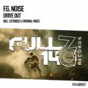 F.G. Noise - Drive Out (Original Mix)