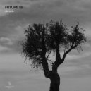 Future 16 - Psicosi