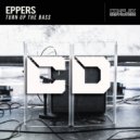 Eppers - Turn Up The Bass