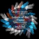 Antonio Ocasio feat. Richard Davis - Lovers of The Flame (Ian Friday Remix)