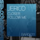 Jerico - Follow Me (Original Mix)