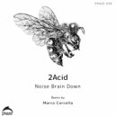 2Acid - Hollow Bass (Marco Corcella Remix)