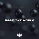 Hedonistik Ritual - Free The World