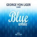 George von Liger - Libre (Radio Vocal Mix)