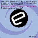 Scott Brown & Gilliant Tennant - Every Time I Close My Eyes