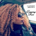 Carmen Brown - Coming True (Blizzard Beats Afro Mix)