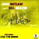 Jessie Outlaw feat. Bill Beaver - EIAO
