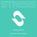 Tommy Farrow - Can't Explain