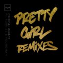 Critical Impact & Furniss & Youngman - Pretty Girl