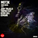 MOT3K - Sour Diesel (CENSURE Remix)