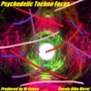 Dr House - Psychedelic Techno Faces
