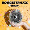 Boogietraxx - 2Night