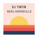 DJ TinTin - Berlinerbolle