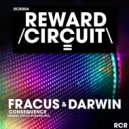 Fracus & Darwin - Consequence (Reward Circuit Extended Mix)