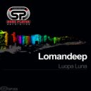 Lomandeep - Luopa Luna