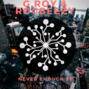G.Roy & Rocbeezy - Never Enough