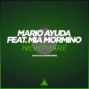 Mario Ayuda feat. Mia Mormino - Nightmare