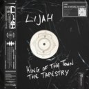 Lijah - King of The Town (Original Mix)