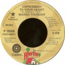 Margo Thunder - Expressway To Your Heart