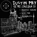 Dustin May - Meaningless