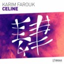 Karim Farouk - Celine (Extended Mix)