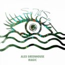 Alex Greenhouse - Magic (Original Mix)