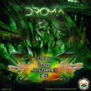 DROMA - Into The Jungle