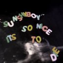 Sun Shy Boy - I'm Not Against U